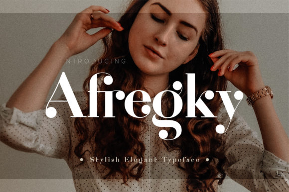 Afregky: A Serif Font for Editorial Elegance and Visual Storytelling