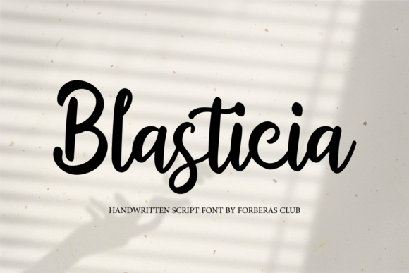 Blasticia: A Script Handwritten Font for Creative Campaigns