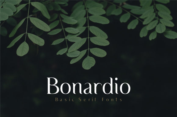 Bonardio: A Serif Font That Breathes Romance Into Every Design