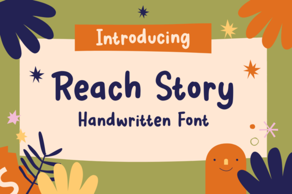 Reach Story: A Script Handwritten Font for Dynamic Brand Campaigns