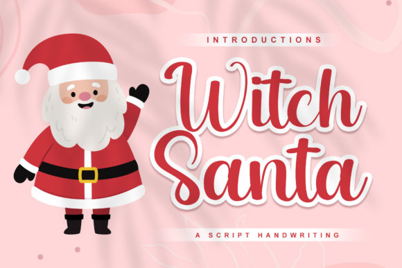Witch Santa: A Script Handwritten Font for Editorial Design